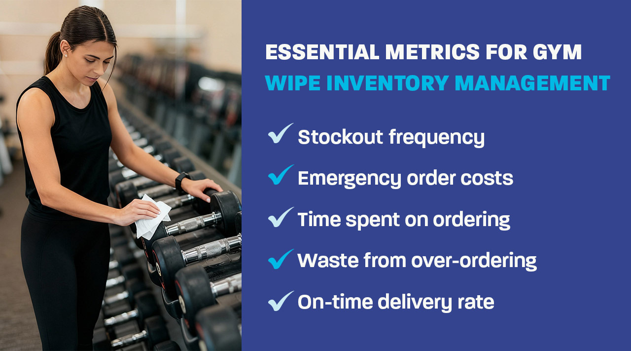 facility supply management gym wipe inventory management